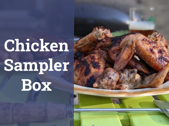 Chicken Sampler Box